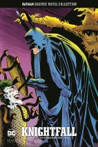 Batman Graphic Novel Collection 40: Knightfall - Der Sturz des dunklen Ritters Teil 1