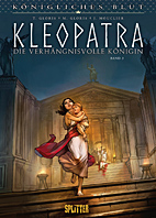 Koenigliches Blut 11: Kleopatra 3 - Die verhaengnisvolle Koenigin 3
