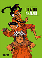 Die alten Knacker 06: Der Guyana-Fetisch