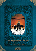 Die Aquanauten (Splitter Sonderband)