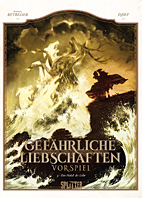 Gefaehrliche Liebschaften - Vorspiel 03: Das Halali der Liebe