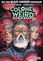 Black Hammer: Colonel Weird - Cosmagog (Splitter Books)