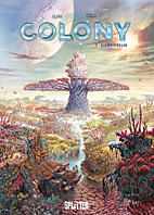 Colony 03: Der Mutterbaum
