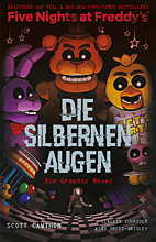 Five Nights at Freddy's: Die Silbernen Augen (Graphic Novel)