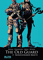 The Old Guard 02: Konzentrierte Kraefte (Splitter Books) 