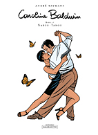 Caroline Baldwin 17: Narco Tango