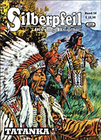 Silberpfeil 58: Tatanka