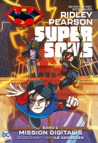 Super Sons 02: Mission Digitalis (von 3)