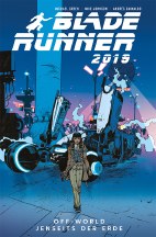 Blade Runner 2019 02: Off World - Jenseits der Erde