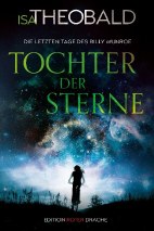Tochter der Sterne - Die letzten Tage des Billy Munroe