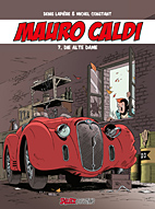 Mauro Caldi 07: Die alte Dame