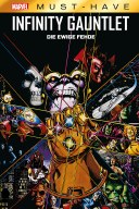 Marvel Must Have: Infinity Gauntlet - Die ewige Fehde