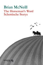 The Horseman's Word - Schottische Storys (Deutsch)