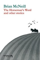 The Horseman's Word and other Stories (Englisch)