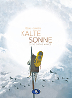 Kalte Sonne 03: Die gruene Armee