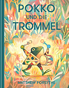 Pokko und die Trommel