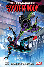 Miles Morales: Spider-Man 03 - Familienprobleme (2019)