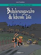 Die neuen Abenteuer von Herrn Hase 03: Bekehrungswahn & lebende Tote