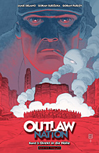 Outlaw Nation 03: Direkt in die Hoelle