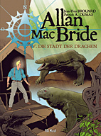 Allan Mac Bride 04: Die Stadt der Drachen