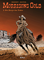 Morrisons Gold 02: Die Berge des Todes