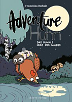 Adventure Huhn: Das dunkle Herz des Waldes