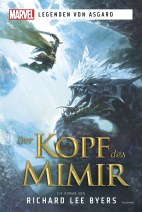 Marvel - Legenden von Asgard: Der Kopf des Mimir (Roman)