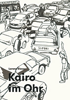 Kairo im Ohr