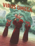 Virus Omega 02: Der Endkampf