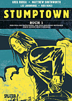 Stumptown 01: Der Fall des Maedchens, das sein Shampoo mitnahm (und seinen Mini vergass) (Splitter Books)