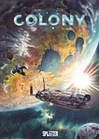 Colony 04: Suehne