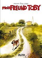 Mein Freund Toby (Splitter Books)