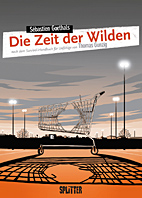 Die Zeit der Wilden (Splitter Books)