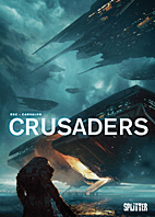 Crusaders 02: Die Emananten
