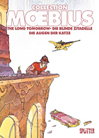 Moebius Collection 03: Die blinde Zitadelle / The Long Tomorrow / Die Augen der Katze