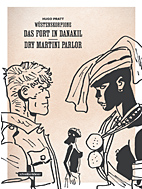 Wuestenskorpione 02: (s/w - Klassik) (Neuauflage) - Das Fort in Danakil / Dry Martini Parlor