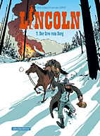 Lincoln 07: Der Irre vom Berg