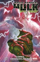 Bruce Banner - Hulk 06: Gamma-Kriegserklaerung