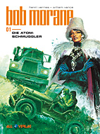 Bob Morane 01: *VZA* Die Atom-Schmuggler (Vorzugsausgabe)