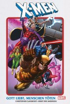 X-Men - Gott liebt, Menschen toeten (HC)
