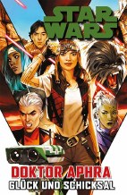 Star Wars Sonderband 132: Doktor Aphra (2020) 01 - Glueck und Schicksal
