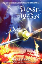 Fluesse von London 07: Mit Abstand