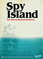 Spy Island  - Ein Bermudadreieckskrimi (Splitter Books)