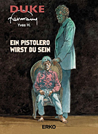 Duke 05: Ein Pistolero wirst du sein