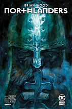 Northlanders Deluxe 04: Aufstieg und Fall