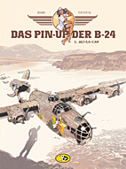 Das Pin-Up der B-24 01: Ali-La-Can (Pin Up B 24 / B24)