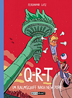Q-R-T 04: Im Raumschiff nach New York (QRT)