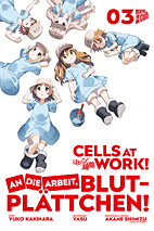 Cells at Work - An die Arbeit, Blutplaettchen 03