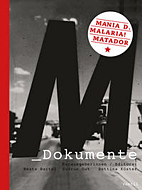M_Dokumente - Manie D., Malaria!, Matador (M Dokumente)
