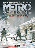 Metro 2033 Gesamtausgabe